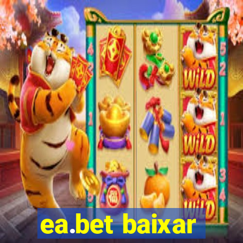 ea.bet baixar